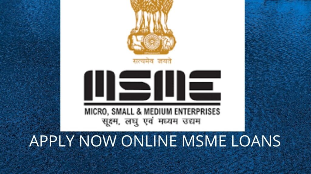MSME LOAN ONLINE APPLY