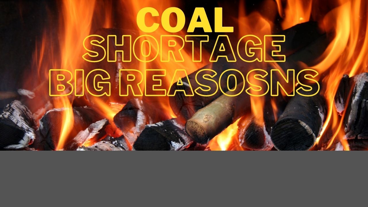 coal shortage reasons