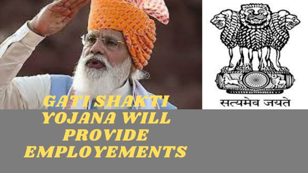 PM Gati Shakti Yojana