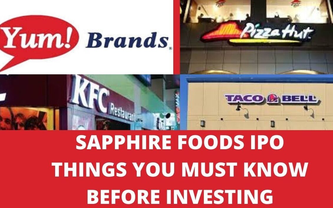 SAPPHIRE FOODS IPO THINGS YOU MUST KNOW BEFORE INVESTING